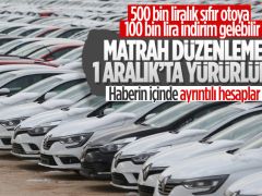 Arabada matrah düzenlemesi için geri sayım