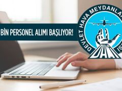 Devlet Hava Alanları emekçi alımı ne zaman? DHMİ müracaatları nereden ve nasıl yapılır? İşte müracaat koşulları!