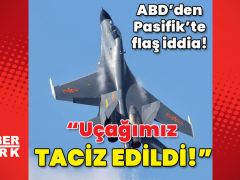 Amerika Birleşik Devletlerinden flaş iddia! Çin uçağı taciz etti!
