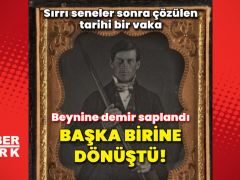 Beynine demir saplanınca nasıl başka bcerahate dönüştü?