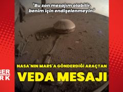 NASA’nın Mars’a yolladığı vasıtadan veda iletiyi