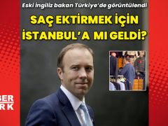 İngiltere’nin daha önceki bakanı saç ektirmeye mi geldi?