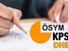 KPSS DHBT imtihan yerleri muhakkak oldu mu? 2022 DHBT imtihan giriş dokümanları denetleme