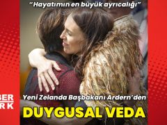 Yeni Zelanda Başbakanı’ndan veda