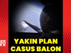 Casus balonun yakın plan görüntüsü paylaşıldı