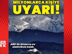 Milyonlarca kişiye uyarı! ABD’de binlerce ev elektriksiz kaldı