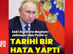“Putin tarihi bir hata yaptı”
