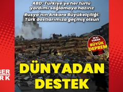 Türkiye’yi vuran depremin ardından dünyadan destek mesajları