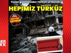 Yunan gazetesinden Türkiye’ye destek: Hepimiz Türküz