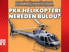 PKK helikopteri nereden buldu?