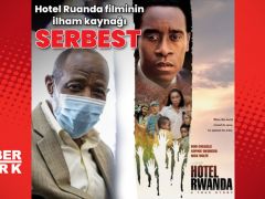 “Ruanda Oteli” filminin ilham kaynağı serbest!