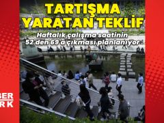 Tartışma yaratan teklif: Haftalık çalışma saatinin 69’a çıkması planlanıyor
