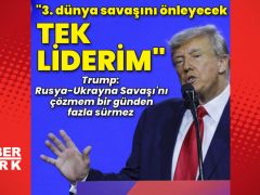 Trump: 3. dünya savaşını önleyecek tek liderim