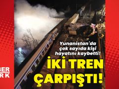 Yunanistan’da iki tren çarpıştı: Çok sayıda kişi hayatını kaybetti!