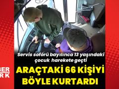 13 yaşındaki öğrenci 66 arkadaşını kurtardı