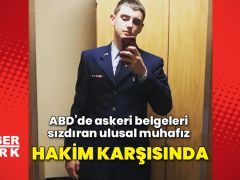ABD’de askeri belgeleri sızdıran ulusal muhafız hakim karşısında