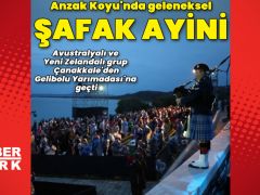 Anzak Koyu’nda geleneksel “Şafak Ayini”