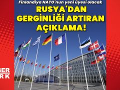 Finlandiya NATO’nun yeni üyesi: Rusya’dan gerginliği artıran açıklama!