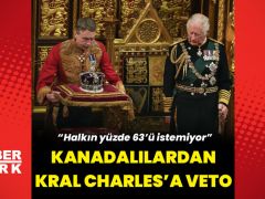 Kanadalılardan Kral Charles’a veto