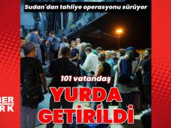 MSB: Sudan’daki 101 vatandaşımız yurda getirildi