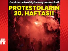 İsrail’de on binlerce kişi yine meydanlara indi!