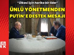 Ünlü yönetmenden Putin’e destek açıklaması
