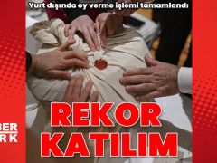 Yurt dışı oylarında rekor artış