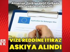 Almanya, Türkiye dahil 3 ülkede vize reddine itiraz sürecini askıya aldı