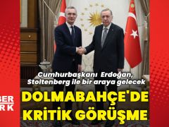 Cumhurbaşkanı Erdoğan Stoltenberg ile görüşecek