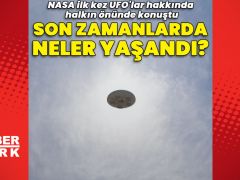 NASA ilk kez UFO’lar hakkında konuştu: Neler yaşandı?