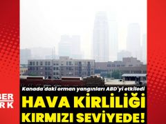 Orman yangınlarının ardından hava kirliliği kırmızı seviyede!