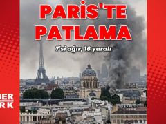 Paris’te patlama