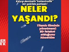 Titanic turistleri hayatını kaybetti! Neler yaşandı?